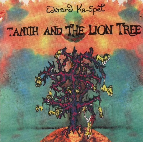 Edward Ka-Spel/Tanith & The Lion Tree