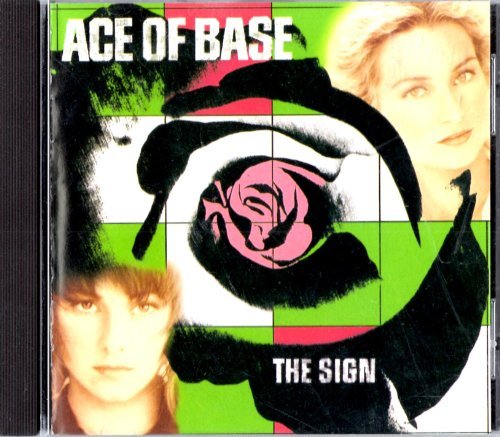 Ace Of Base Sign 