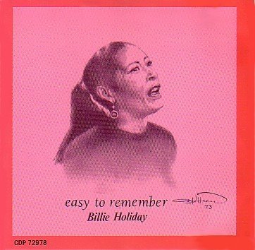 Billie Holiday/Easy To Remember