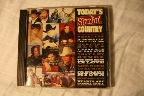 Today's Sizzlin' Country/Today's Sizzlin' Country@Alabama/Black/Jackson/Wright@Brooks & Dunn/Stone/Parnell