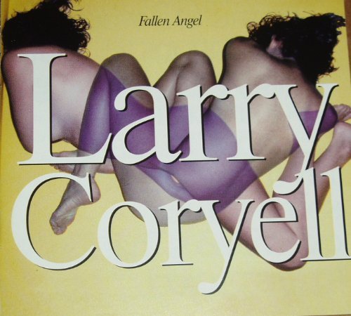 Larry Coryell Fallen Angel 