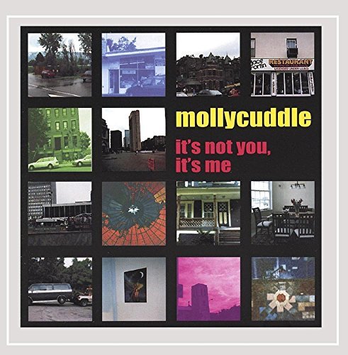 Mollycuddle/It's Not You It's Me