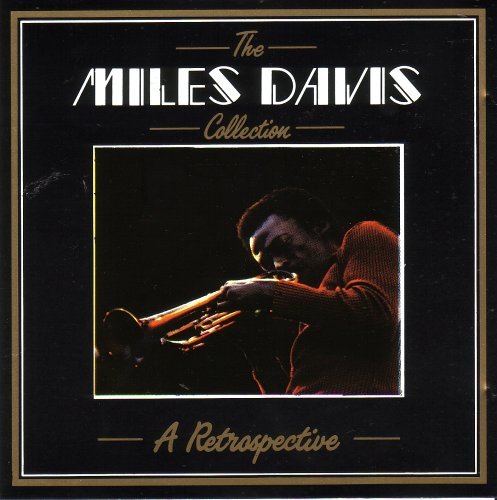 Miles Davis/Collection: A Retrospective