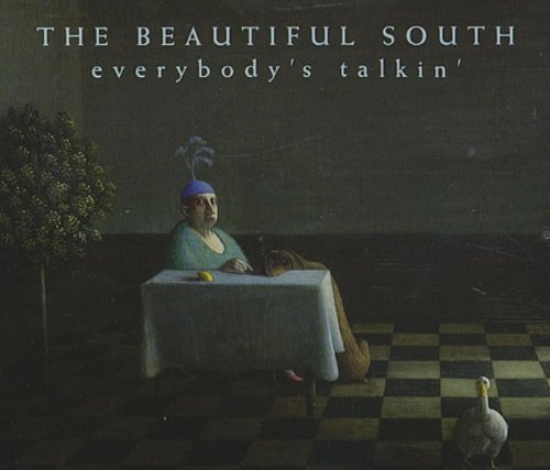 Beautiful South/Everybody's Talkin' - Cd1