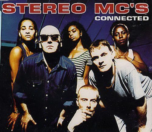 Stereo Mc's Connected 