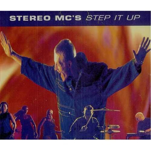 Stereo Mc's/Step It Up