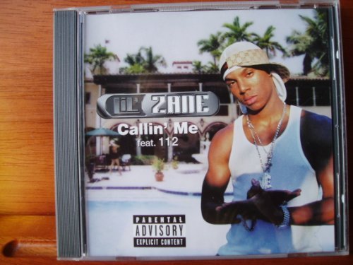 Lil' Zane/Callin' Me@Explicit Version@Feat. One Twelve