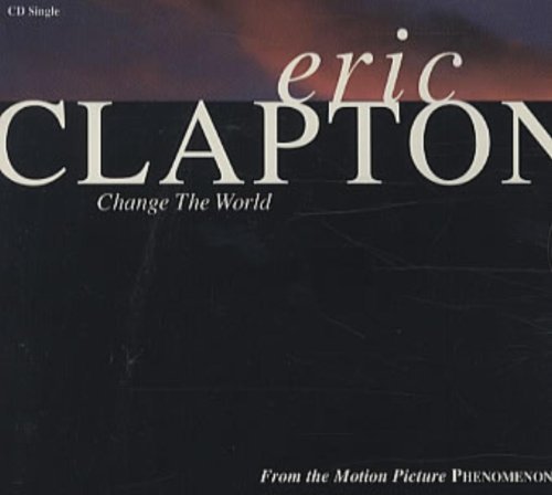 Eric Clapton/Change The World