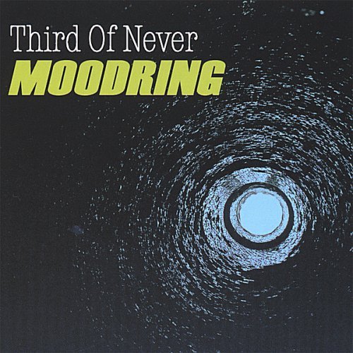 Third Of Never/Moodring