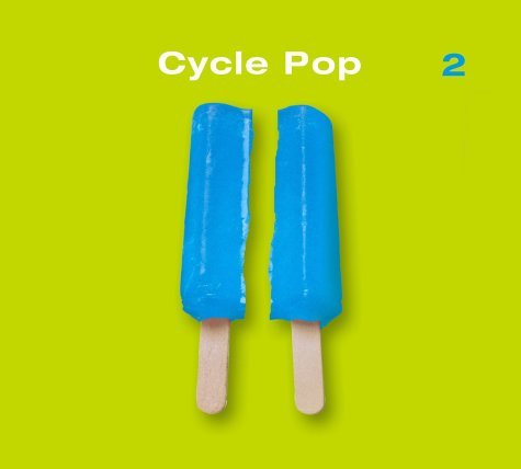Cycle Pop/Vol. 2-Cycle Pop