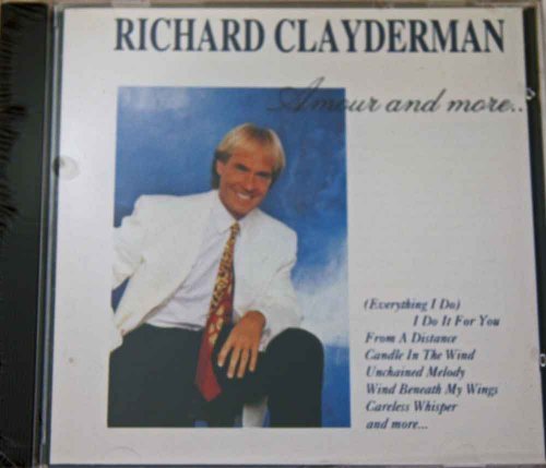 Clayderman Richard Amour & More 