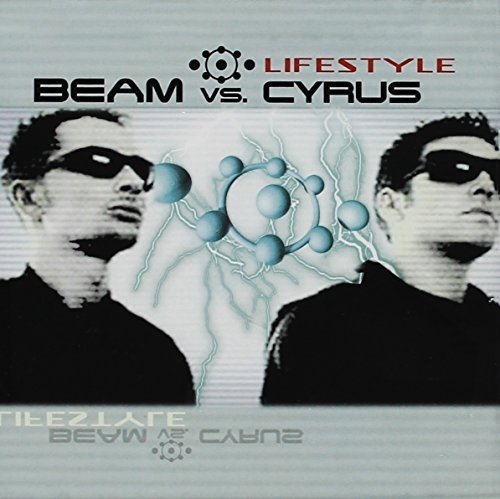 Beam Vs. Cyrus/Lifestyle