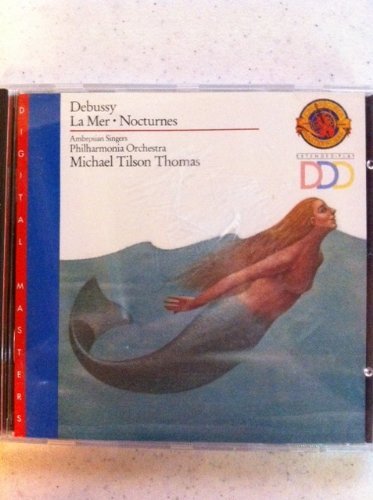 C. Debussy/Mer/Nocturnes@Ambrosian Singers@Tilson Thomas/Philharmonia Orc