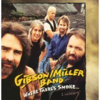 Gibson Miller Band Where There's Smoke 