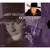 John Michael Montgomery/Cover You In Kisses