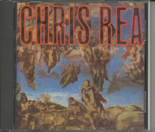 Chris Rea/Road To Hell