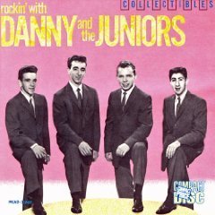 Danny & The Juniors Rockin' With... 