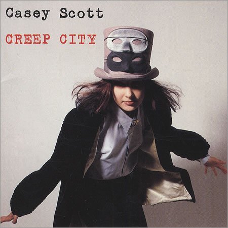 Casey Scott/Creep City