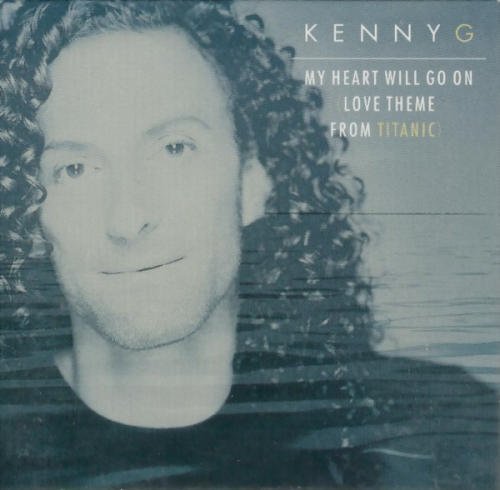 Kenny G/My Heart Will Go On