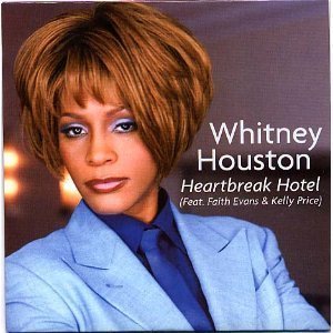 Whitney Houston/Heartbreak Hotel