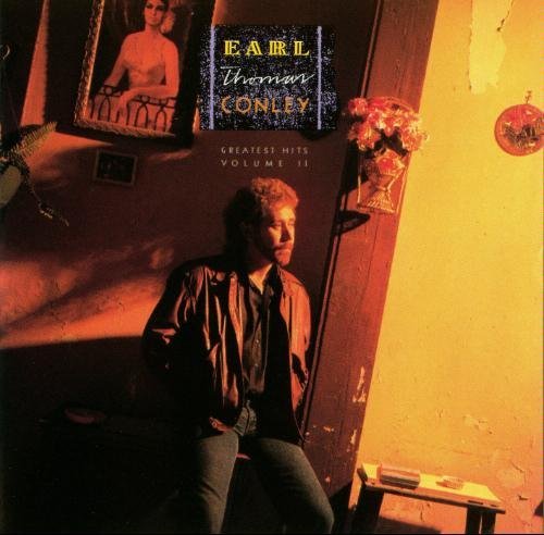 Earl Thomas Conley/Greatest Hits, Vol. 2