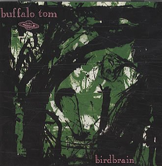 Buffalo Tom/Birdbrain
