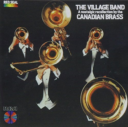 Canadian Brass Village Band Canadian Brass 