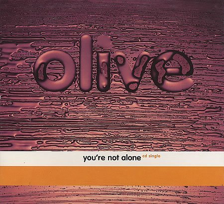 Olive/You'Re Not Alone