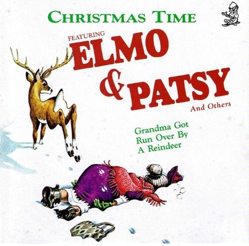 CHRISTMAS TIME - FEATURING ELMO & PATSY & OTHERS/Christmas Time Featuring Elmo & Patsy And Others