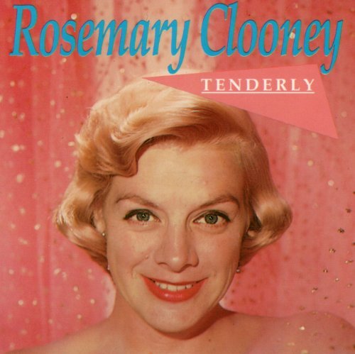 Rosemary Clooney/Tenderly