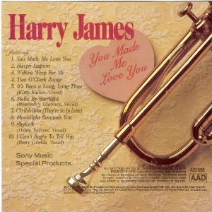 Harry James/You Made Me Love You