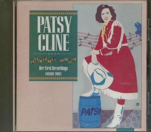Patsy Cline/Vol. 3-Rockin' Side@Early Recordings
