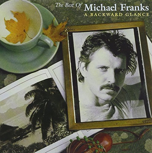 Michael Franks Best Of Michael Franks A Back 
