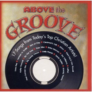Above The Groove/Above The Groove