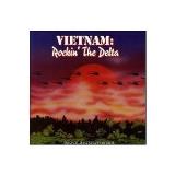 Vietnam Rockin' The Delta Vietnam Rockin' The Delta 