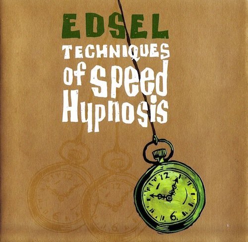 Edsel/Techniques Of Speed Hypnosis