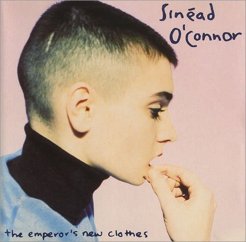 Sinead O'Connor/Emperor's New Clothes