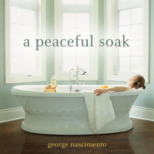 George Nascimento/Peaceful Soak A