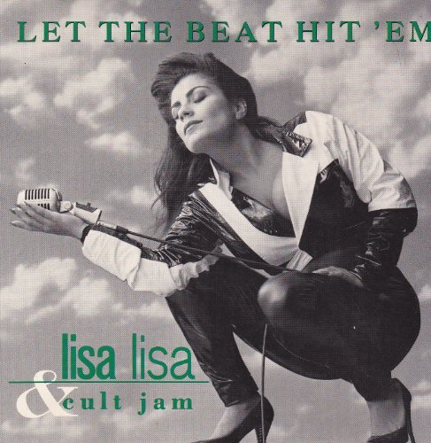 Lisa Lisa/Let The Beat Hit 'Em