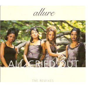 Allure/All Cried Out