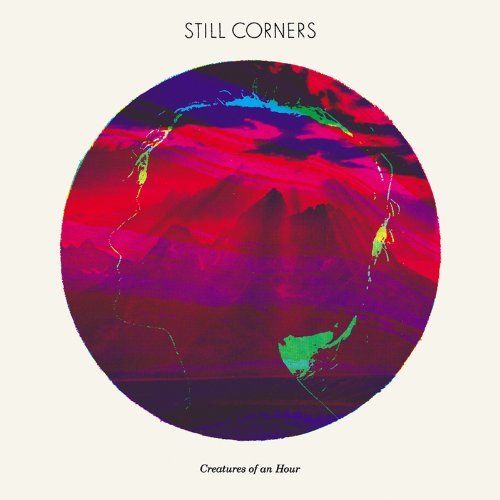 Still Corners/Creatures Of An Hour