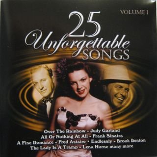25 Unforgettable Songs/Vol. 1-25 Unforgettable Songs