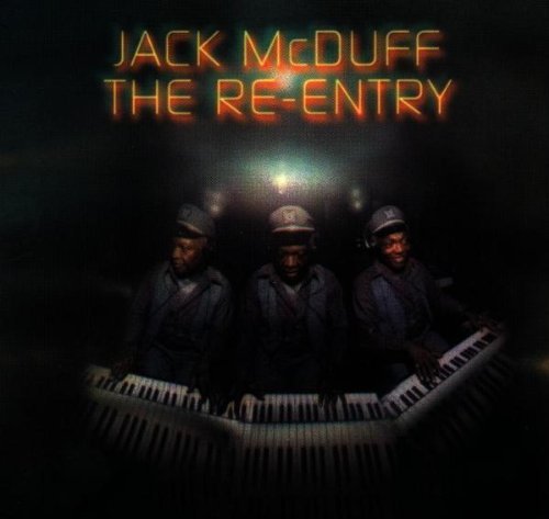 Jack McDuff/Re-Entry