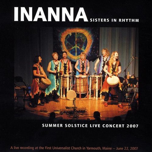 Inanna Sisters In Rhythm Summer Solstic Live Concert 20 