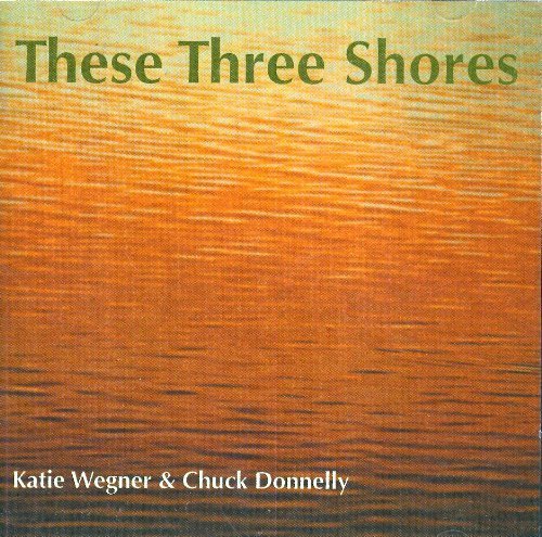 Wegner & Donnelly/These Three Shores