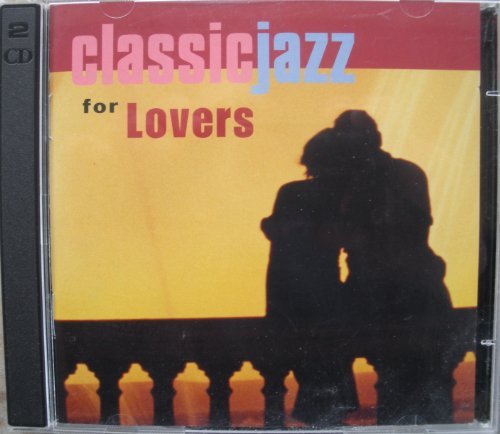 Classic Jazz For Lovers/Classic Jazz For Lovers