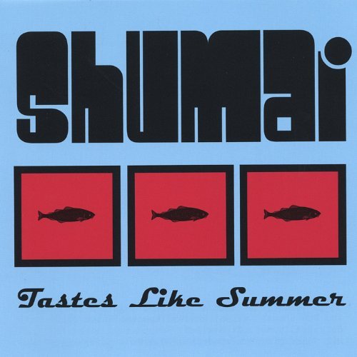 Shumai/Tastes Like Summer