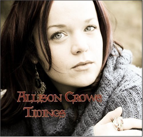 Allison Crowe/Tidings: 6 Songs For The Seaso