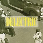 Delectric/Delectric