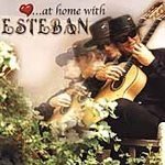 Esteban/At Home With Esteban